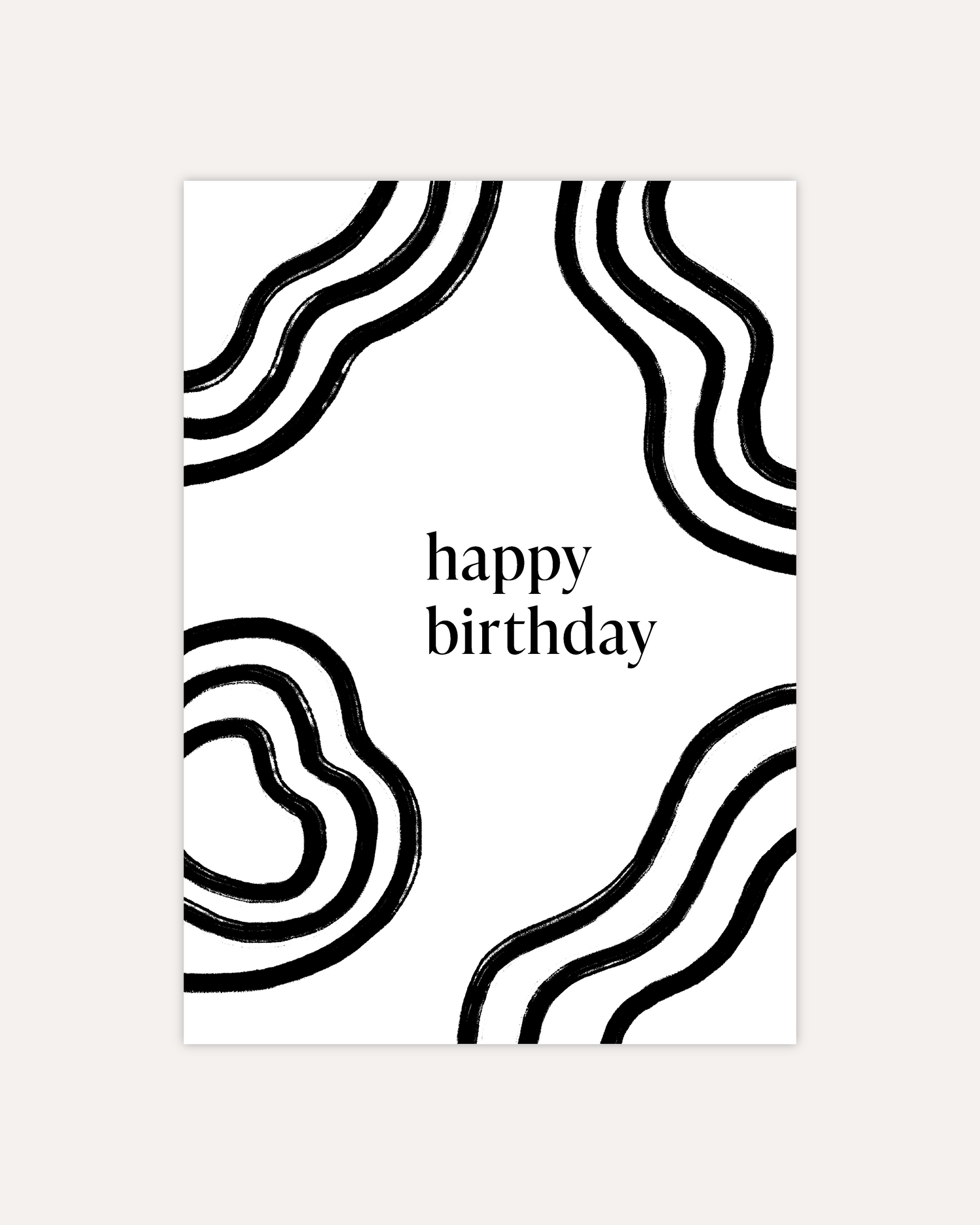 A postcard design consisting of bold black wavy lines and text saying &quot;happy birthday&quot;. The design is shown on a beige background.